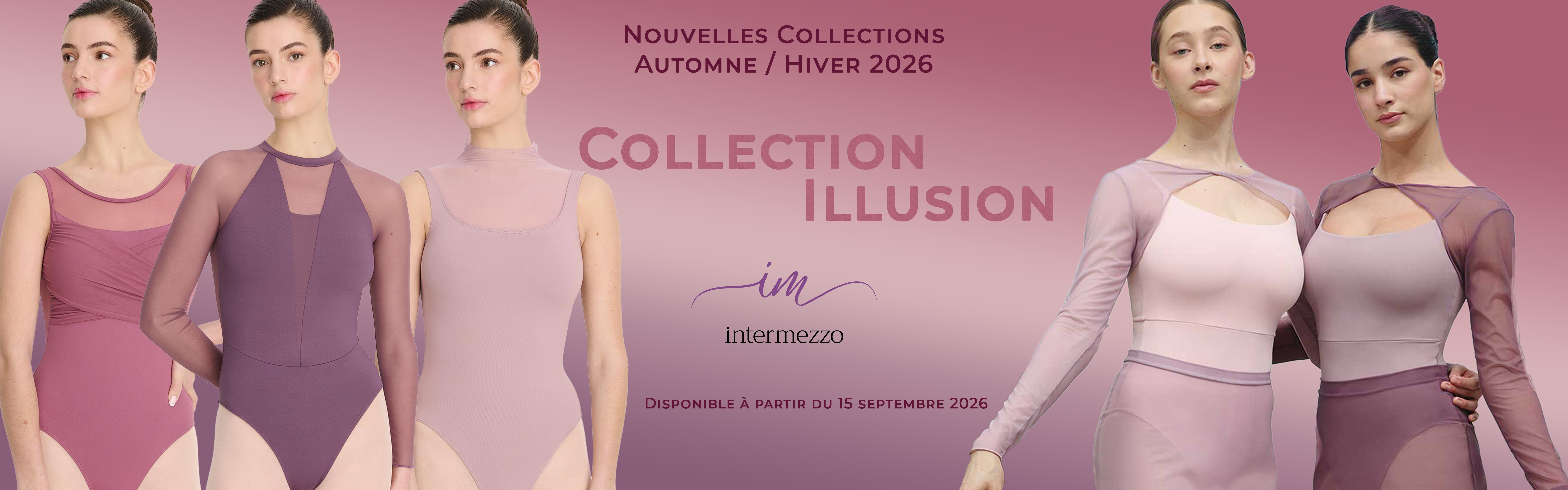 collection Illusion INTERMEZZO